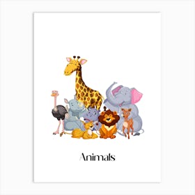 58.Beautiful jungle animals. Fun. Play. Souvenir photo. World Animal Day. Nursery rooms. Children: Decorate the place to make it look more beautiful. Art Print