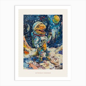 Dinosaur As An Astronaut Painting Poster Art Print