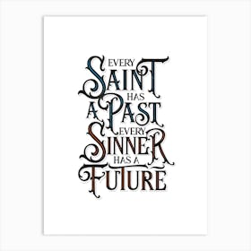 Saint Sinner Art Print