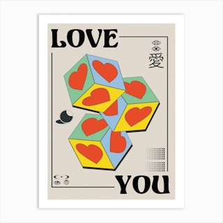 The Love You Art Print
