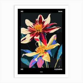 No Rain No Flowers Poster Dahlia 2 Art Print