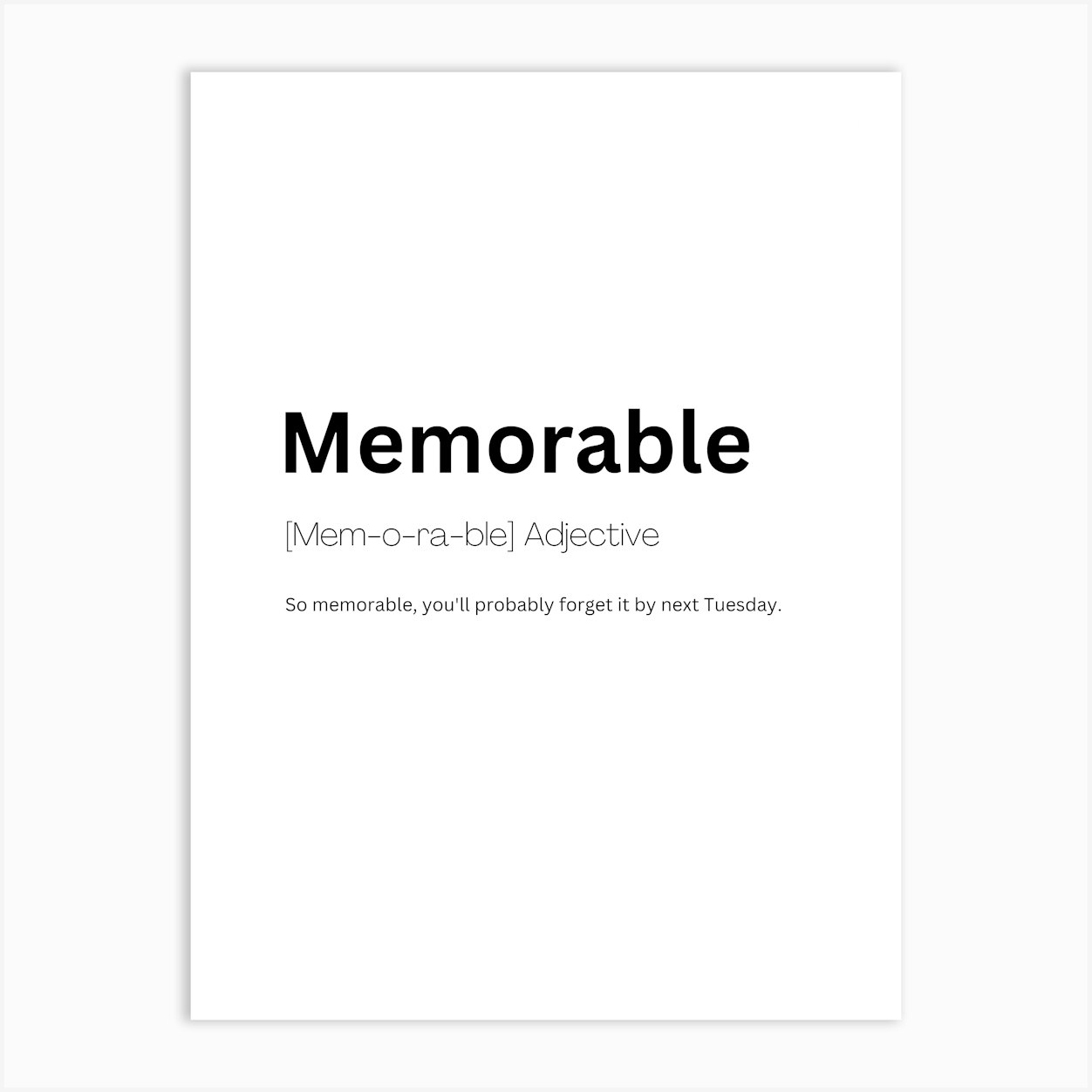 Memorable Definition Meaning Art Print by Kaigozen