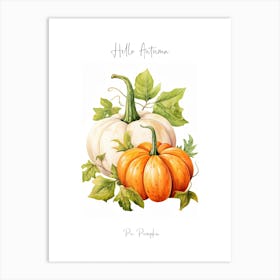 Hello Autumn Pie Pumpkin Watercolour Illustration 2 Art Print