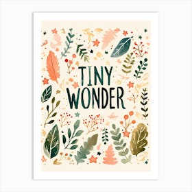 Tiny Wonder Art Print