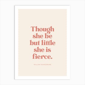 She Is Fierce Quote Art Print