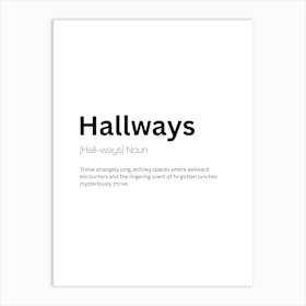 Hallways Definition Meaning Art Print