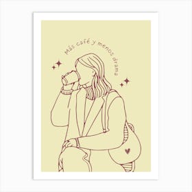 Woman drinking coffee hand drawing illustration Art Print