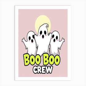 Boo Boo Crew 2 Art Print