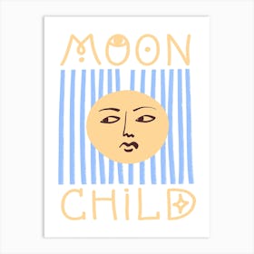 Moon Child 1 Art Print