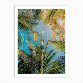 Sublime Art Print