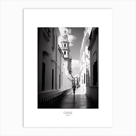 Poster Of Cadiz, Spain, Black And White Analogue Photography 8 Art Print