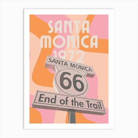 Santa Monica Route 66 Art Print