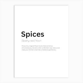 Spices Definition Meaning Art Print