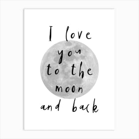 I Love You To The Moon Black Art Print