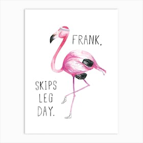 Flamingo Frank Art Print