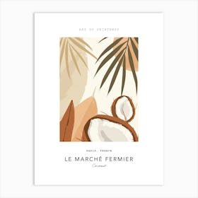 Coconut Le Marche Fermier Poster 3 Art Print