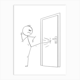 Stick Figure Man Kicking The Door Art Print