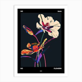 No Rain No Flowers Poster Poppy 3 Art Print