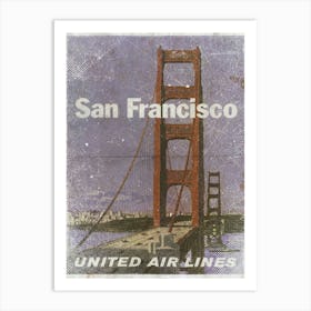 Vintage Travel Poster ― San Fransisco United Air Lines Art Print