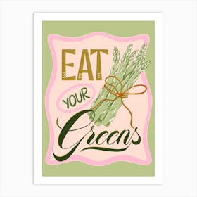 Aspargus Eat Your Greens Art Print