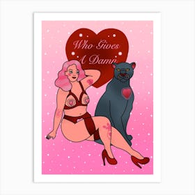 Who Gives A Damn Pink Haired Pin Up And Panther Art Print