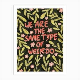 We are soulmates Art Print