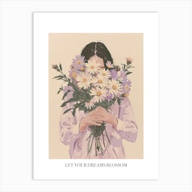 Let Your Dreams Blossom Poster Spring Girl With Purple Flowers 1 Art Print