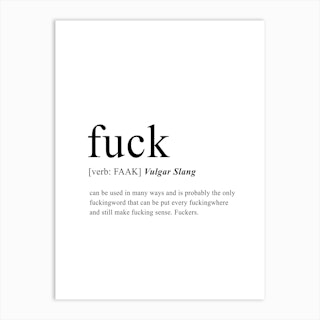 Fuck Definition Art Print