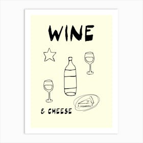 Wine And Cheese Art Print
