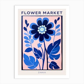 Blue Flower Market Poster Zinnia 4 Art Print