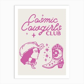 Cosmic Cowgirls Club 1 Art Print