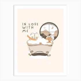 In Love With Me Art Print