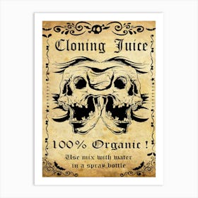 Cloning Juice Art Print