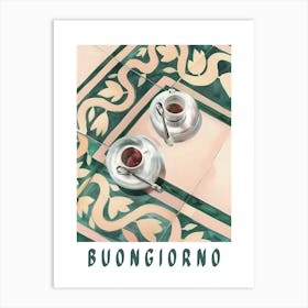 Espresso, Buongiorno Italian Coffee Art Print Art Print