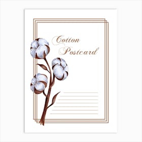 Cotton Postcard Art Print