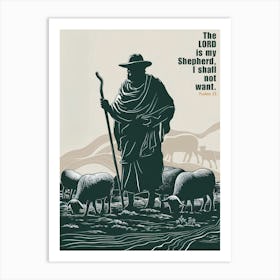 Bible Verse, Psalms 23:1, The Lord is my Shepherd; I shall not want, Shepherd and sheep, Christian Art, Conceptual Art Painting Art Print