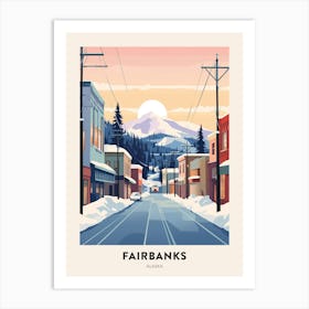 Vintage Winter Travel Poster Fairbanks Alaska 4 Art Print