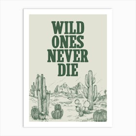 Wild Ones Never Die Instant Download, Vintage Horse Art Print, Western Art for Ranch Home, Cowboy Artwork Art Print