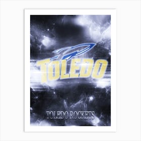 Toledo Rockets Art Print