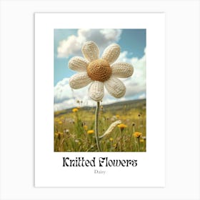 Knitted Flowers Daisy 2 Art Print