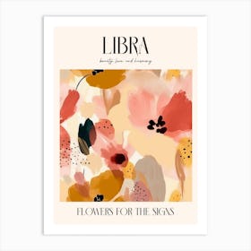 Flowers For The Signs Libra Zodiac Sign Art Print