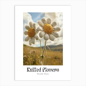 Knitted Flowers Double Daisy 2 Art Print