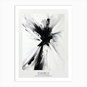 Energy Abstract Black And White 1 Poster Art Print