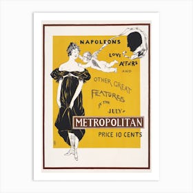 Napoleon S Love Affairs And Other Great Features In The July Metropolitan, Edward Penfield Art Print