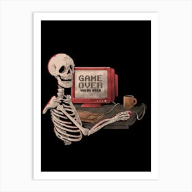Game Over Skull - Funny Geek Skeleton Gift Art Print