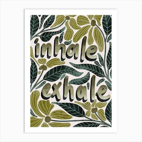 Inhale exhale yoga studio wall decoration Art Print