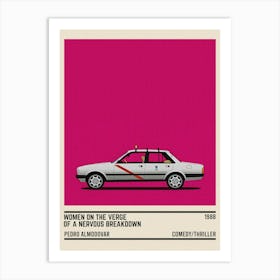 Women On The Verge Of A Nervous Breakdown Car Movie Art Print