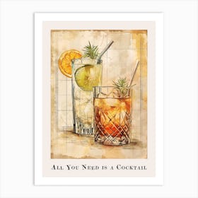 All You Need Is A Cocktail Watercolour Poster Art Print