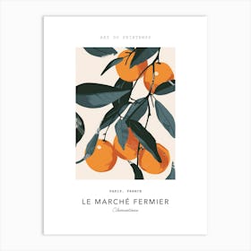 Clementines Le Marche Fermier Poster 6 Art Print