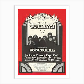 Outlaws 38 Special Jackson County Expo Park Thursday, January 29 Poster Art Print